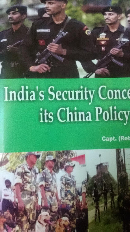 India's Security Concept on its China Policy