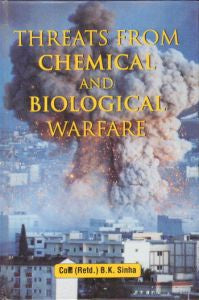 Threats from Chemical and Biological Warfare