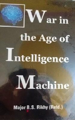 War in the Age of Intelligence Machine