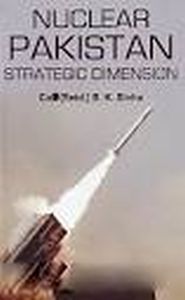 Nuclear Pakistan : Strategic   Dimension