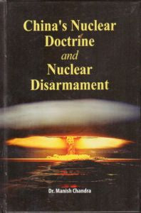 China's Nuclear Doctrine and Nuclear Disarmament