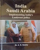 India - Saudi Arabia : Implementing India's Lookwest policy thumbnail 1