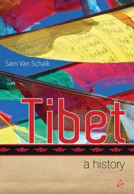 TIBET: A HISTORY