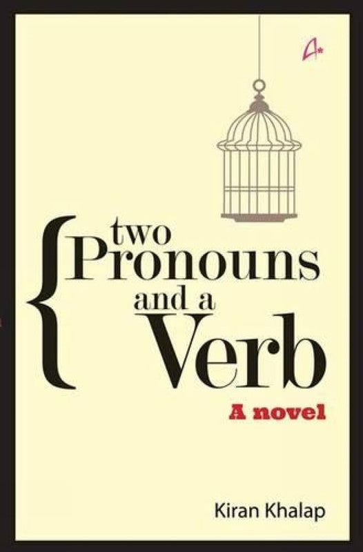 TWO PRONOUNS AND A VERB
