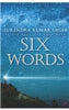 SIX WORDS thumbnail 1