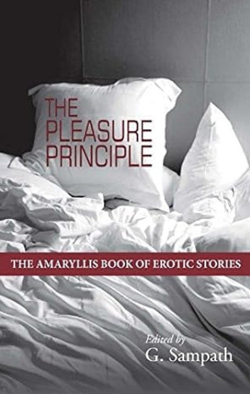 THE PLEASURE PRINCIPLE