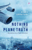 NOTHING BUT THE PLANE TRUTH thumbnail 1