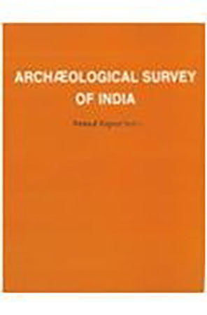Archaeological Survey of India Annual Reports (19023 to 3637)2500/ (per bindings.) 72500/ per set,(set in 29 bindings)