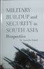 Military Buildup and Security in South Asia Perspective thumbnail 1