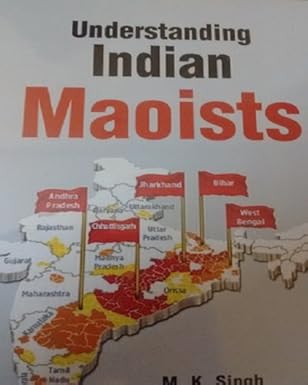 Understanding Indian Maoists