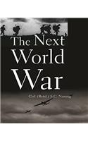 The Next World War