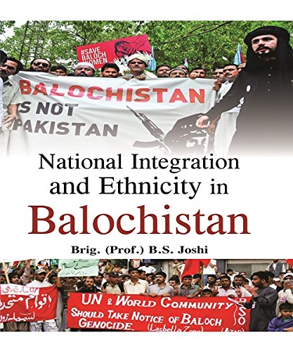 National Integration and Ethnicity in Balochistan