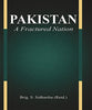 PAKISTAN: A FRACTURED NATION thumbnail 1