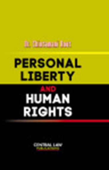 Personal Liberty and Human Rights