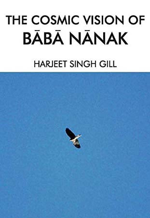 The Cosmic Vision of Baba Nanak
