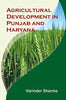 Agricultural Development in Punjab and Haryana: Achivements and Challenges thumbnail 1