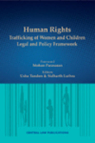 Human Rights (Trafficking of Women & Children Legal & Policy Framework)