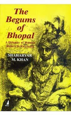 The Begum of Bhopal