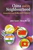 China and Its Neighbourhood: Perspective from India and Vietnam (New) thumbnail 1