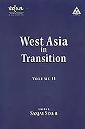 West Asia in Transition Vol.II