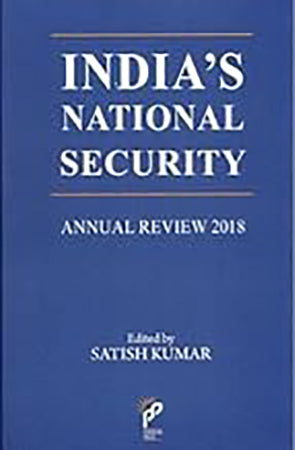 India's National Security : Annual Review 2018