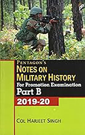 Pentagon’s Notes Part B on Military History for Promotion Examination Part-B 2019-20