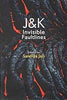 J & K Invisible Faultlines thumbnail 1