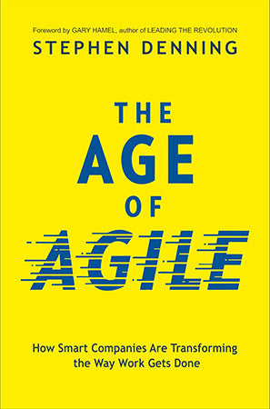 THE AGE OF AGILE