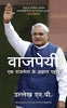 VAJPAYEE : Ek Rajneta ke Agyat Pehlu thumbnail 1