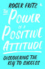 THE POWER OF POSITIVE ATTITUDE thumbnail 1