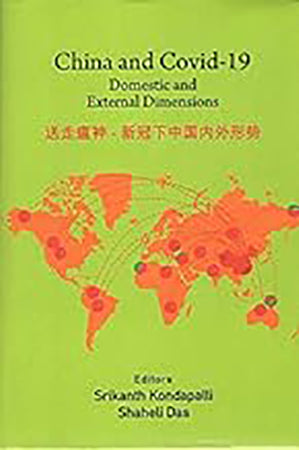 China and Covid-19 Domestic and External Dimensions