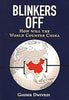 Blinkers Off : How Will The World Counter China thumbnail 1
