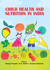 Child Health And Nutrition In India thumbnail 1