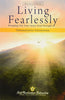 Living Fearlessly: Bringing out Your Inner Soul Strength thumbnail 1
