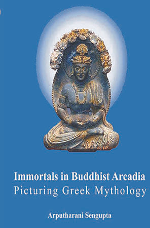Immortals in Buddhist Arcadia:Picturing Greek Mythology