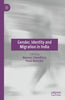 Gender, Identity and Migration in India thumbnail 1