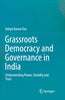 Grassroots Democracy and Governance in India thumbnail 1