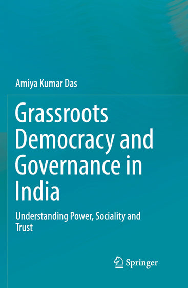 Grassroots Democracy and Governance in India