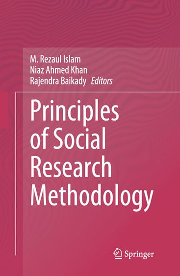 Principles of Social Research Methodology