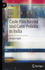 Caste Panchayats and Caste Politics in India thumbnail 1