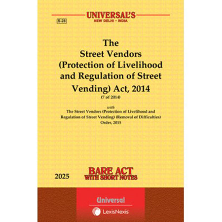 Street Vendors (Protection of Livelihood and Regulation of Street Vending) Act, 2014