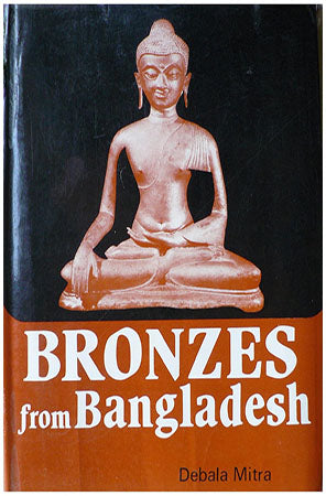 Bronzes from Bangladesh