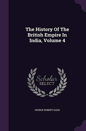 History of British Empire in India set in 4  vol Rs.4800/ per set))
