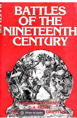 Battles of the Nineteenth Century (per set  set in two volume)