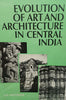 Evolution of Art and Architecture of Central India thumbnail 1