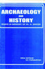 Archaeology  and History (Essays in Memory of Shri A. Ghosh) per set for two vols thumbnail 1