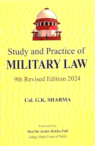 Study and Practice of MILITARY LAW (9th Revised Edition 2024)