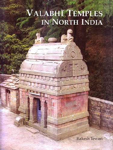 VALABHI TEMPLES IN NORTH INDIA