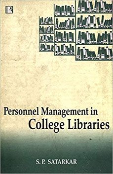 PERSONNEL MANAGEMENT IN COLLEGE LIBRARIES