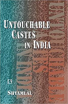 UNTOUCHABLES CASTES IN INDIA: The Raigar Movement (1940-2004)